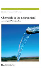 Chemicals in the Environment: Assessing and Managing Risk